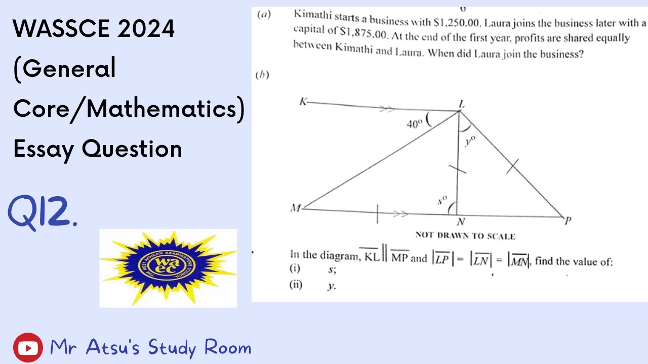 WASSCE 2024 General (Core) Mathematics Essay Question 12