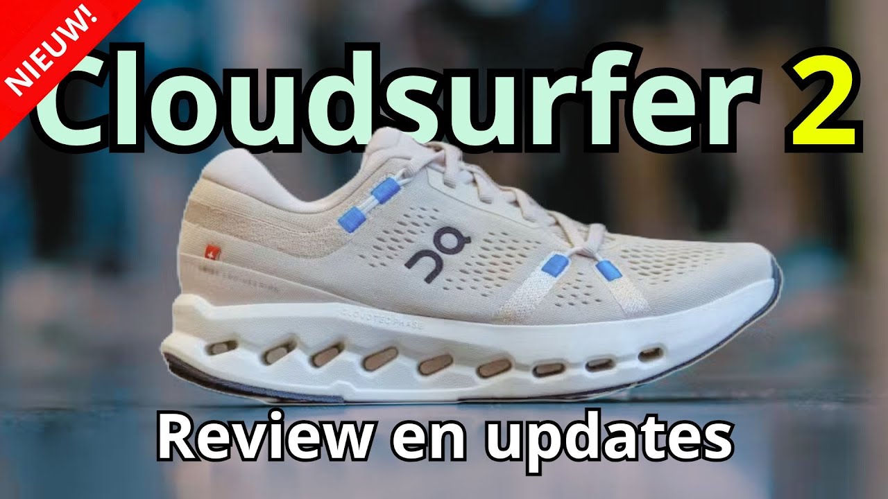 On Cloudsurfer 2: Review en updates