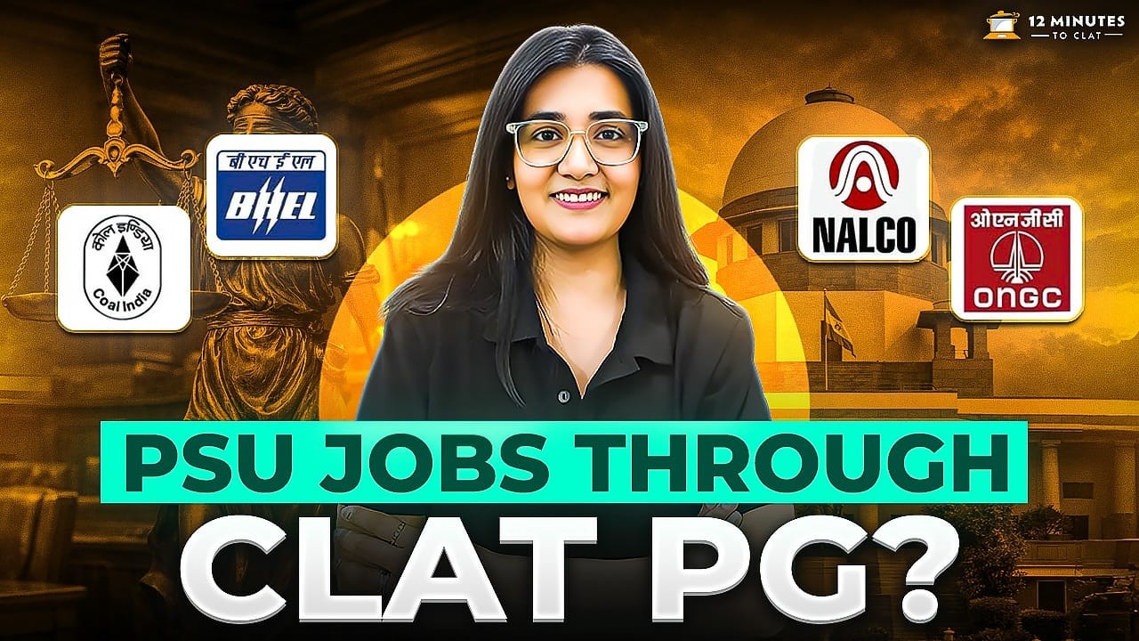 PSU Recruitment Through CLAT PG 🏢 Top Companies, Salary & Rank Needed