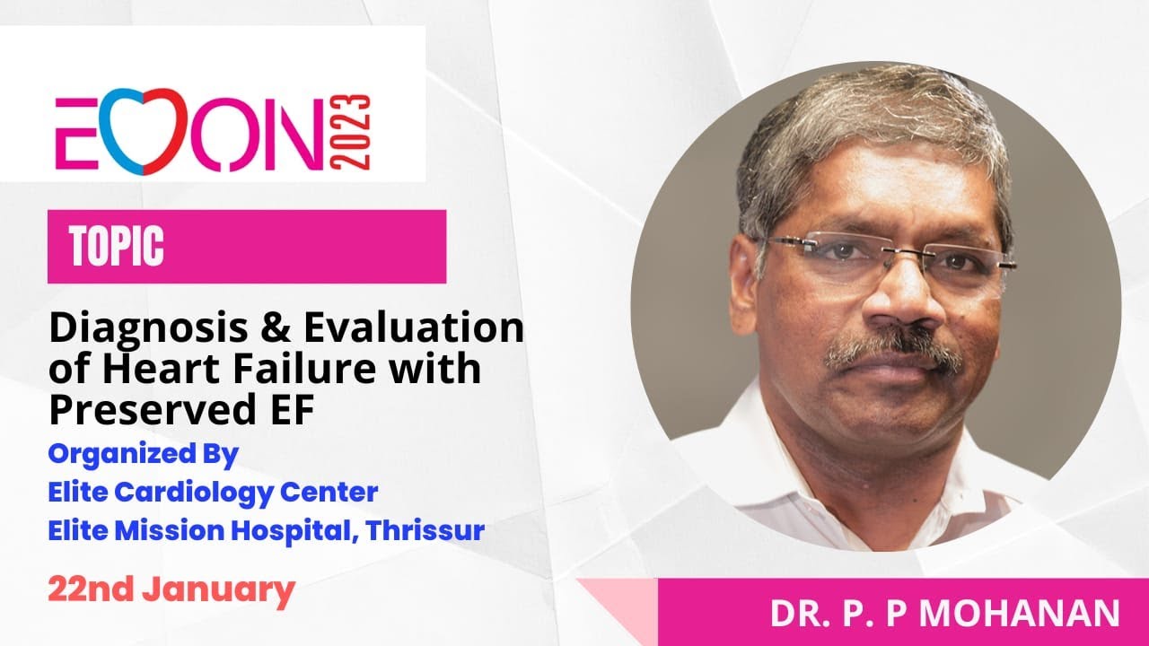 ECCON 2023 | Diagnosis & Evaluation of Heart Failure with Preserved EF | cardiology