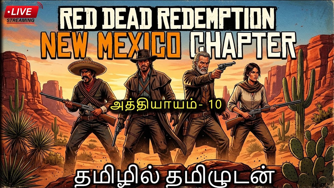LIVE : அத்தியாயம் 10 | New Mexico | RDR Mobile | Red Dead Redemption