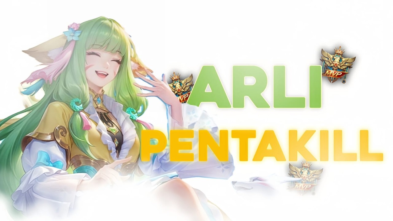 HOK | ARLI PENTAKILL - HONOR OF KINGS