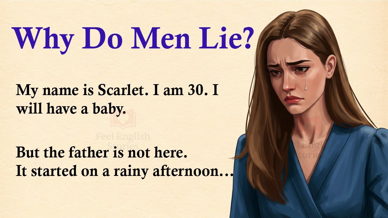 Why Do Men Lie ✅ English Story for Listening Practice (A1–A2 Level) ✅
