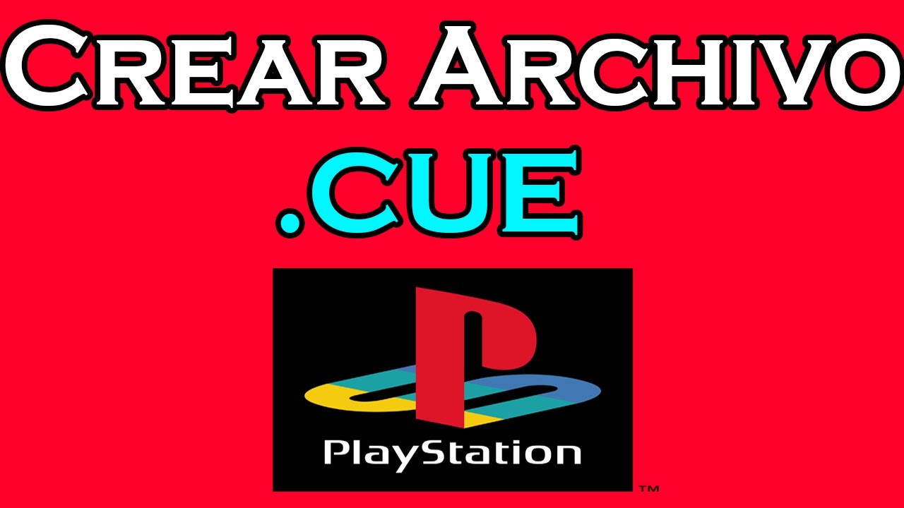 Como crear .CUE a partir de una imagen .bin de PSX | Sin Programas