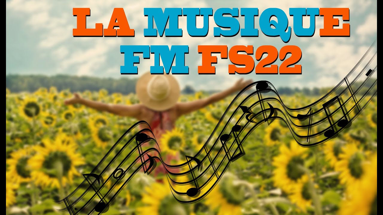 FAVORITE RADIO HITS | La Musique FM | FARMING SIMULATOR 22