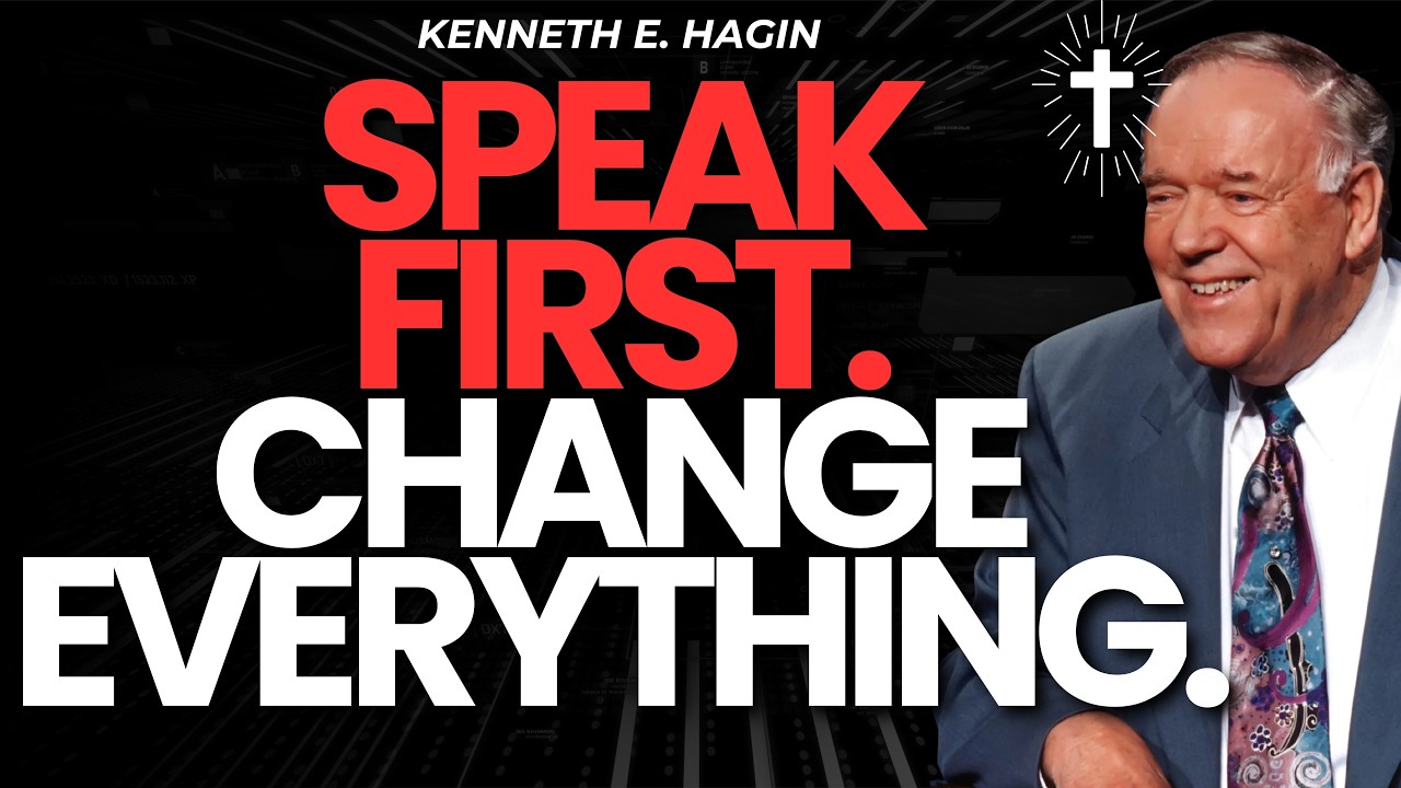KENNETH E.HAGIN: The 5-Minute Faith Secret—Speak First & Watch Your Day SHIFT