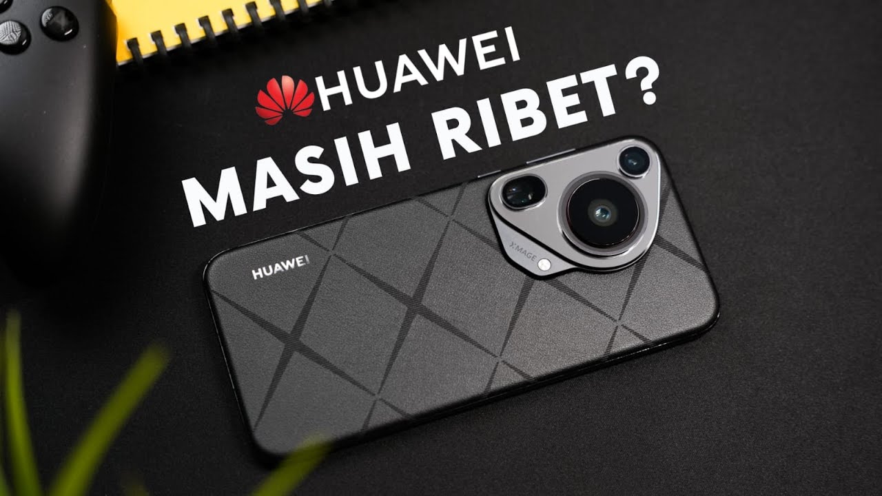 Suka Duka Pakai HP Huawei di 2025 (Pura 70 Ultra Indonesia)