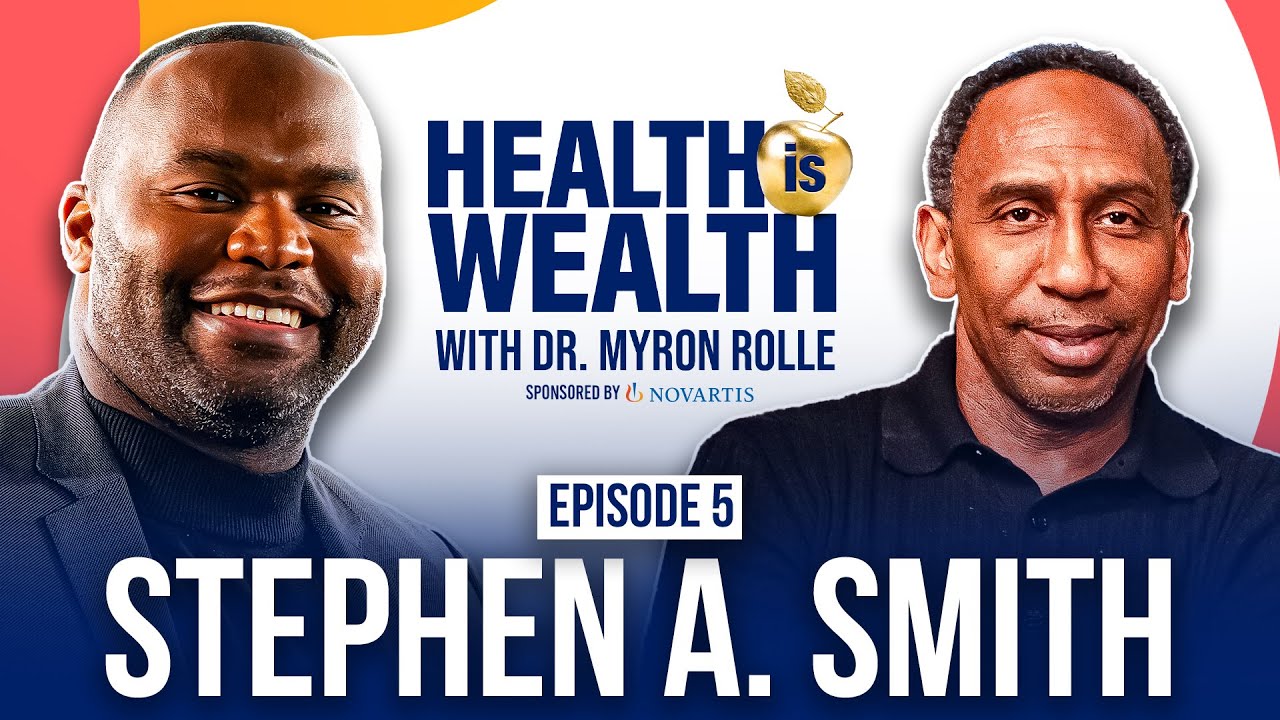 Stephen A. Smith on Losing His Mother, Surviving COVID & Life’s Pressure | Health Is Wealth Ep. 5