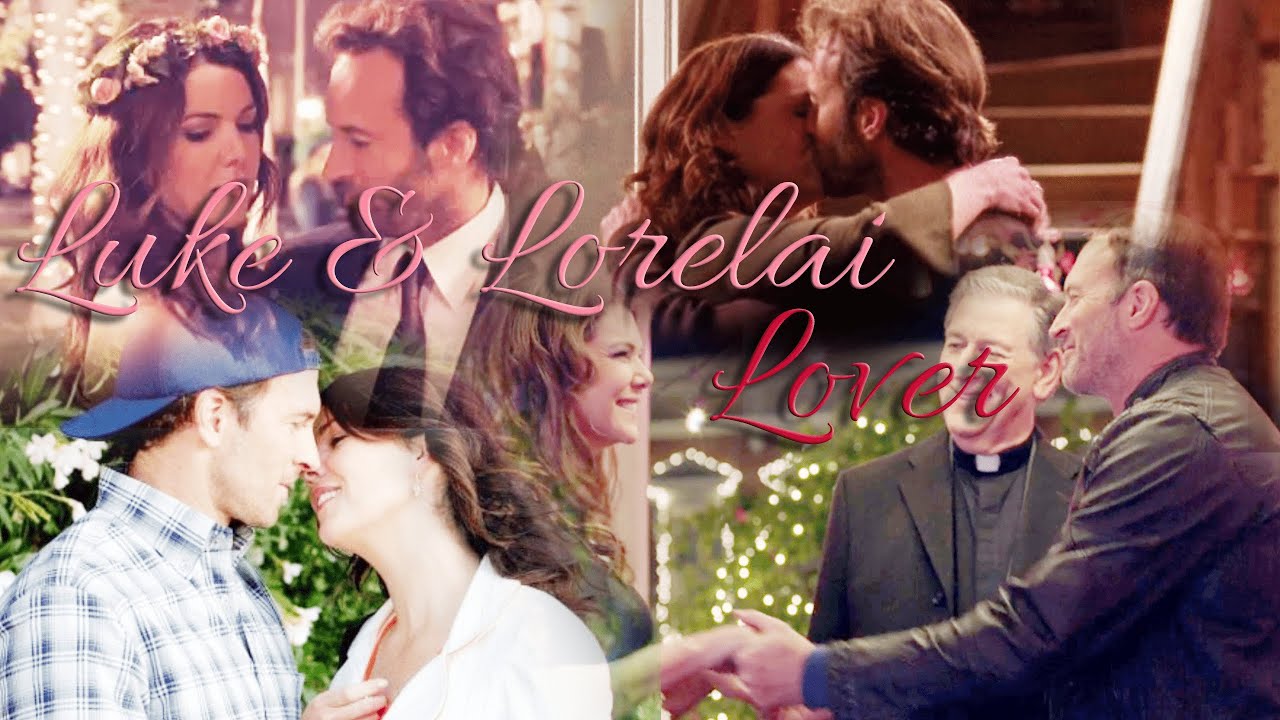 Luke and Lorelai | Lover