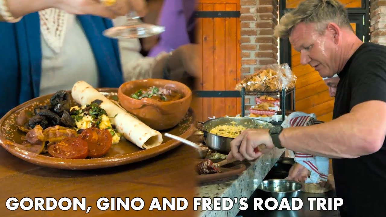 Gordon Ramsay Makes A Mexican Take On A Full English Breakfast | Gordon, Gino and Fred's Road Trip
