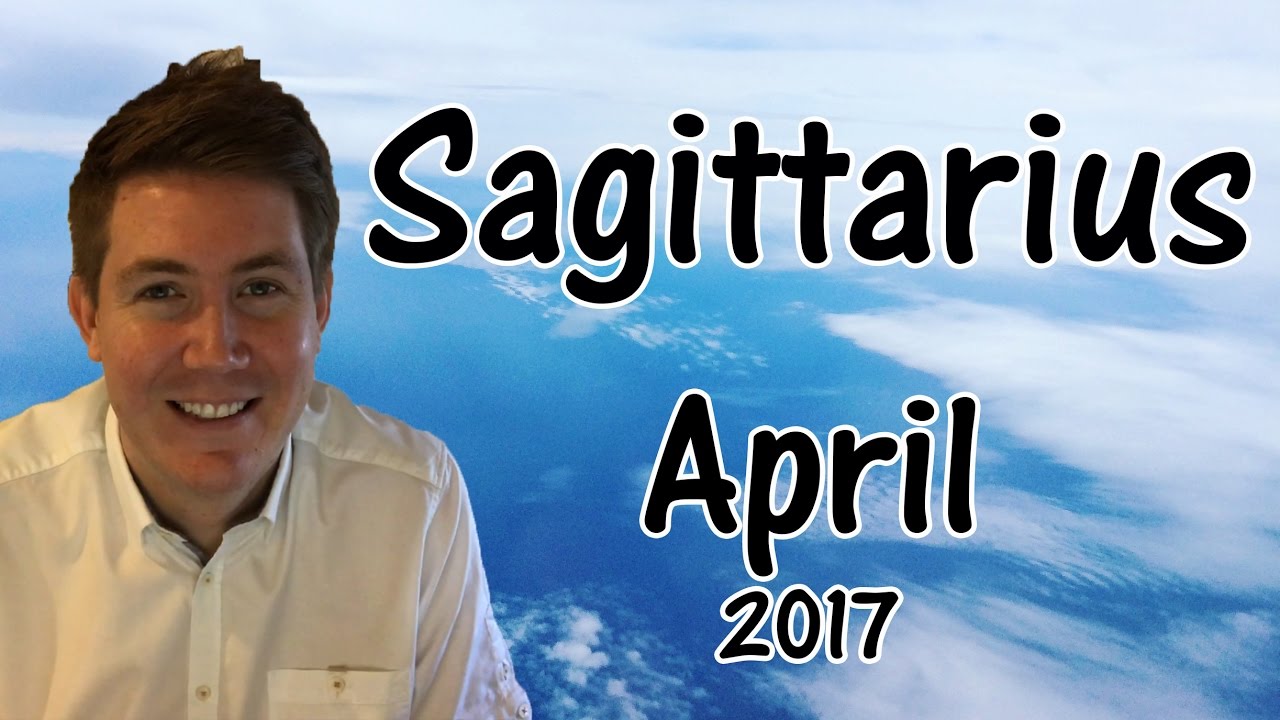 Sagittarius April 2017 Horoscope | Gregory Scott Astrology