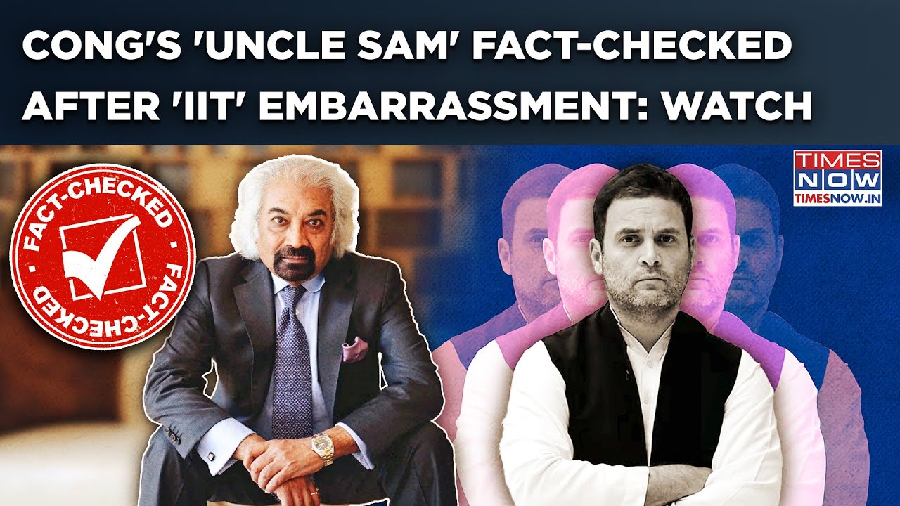 Sam Pitroda Fact-Checked By Centre: Congress Red-Faced After 'IIT' Embarrassment? Watch| BJP Says...