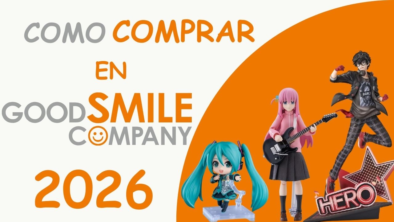 Como comprar en Good Smile Company 2025