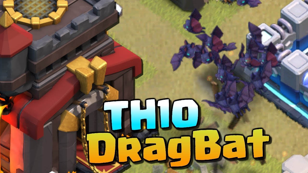 TOP TH10 Attack - THE DRAGBAT ... 3 Star Attack Strategy in Clash of Clans!