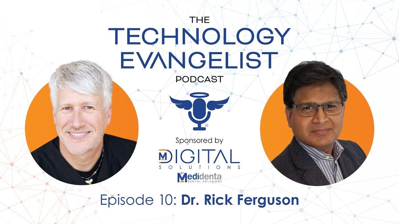 Ep.10: Dr. Rick Ferguson & Dr. John Flucke on Pioneering 3D Printing in Dentistry