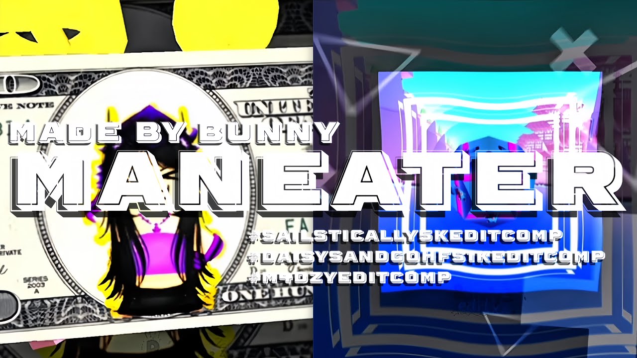 Maneater ||3d advanced edit || tc @QTJade || 