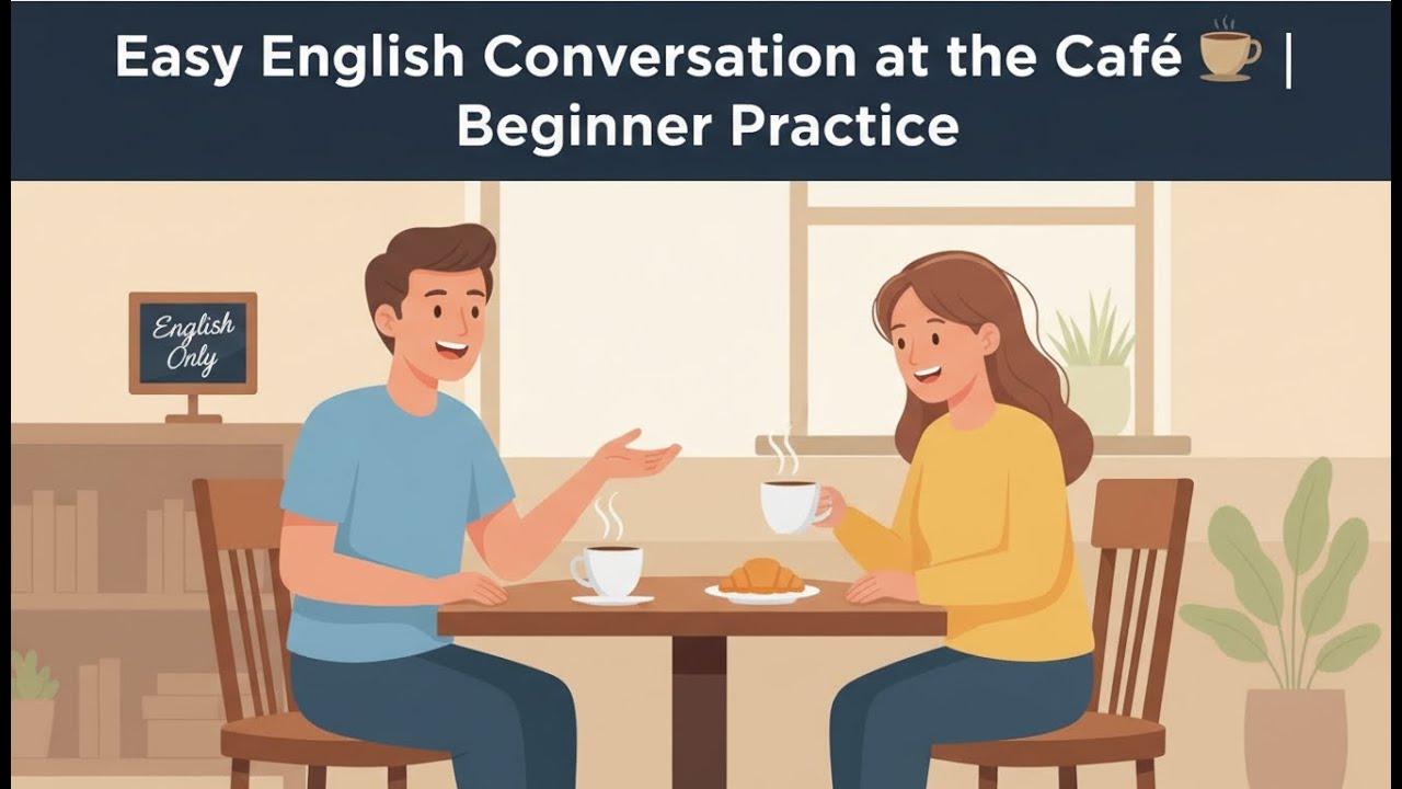 Easy English Conversation at the Café  | Beginner Practice