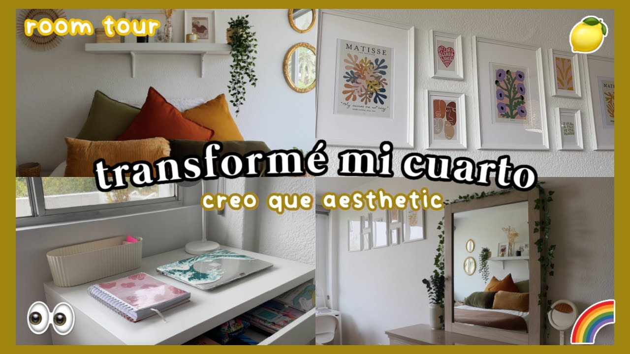 mi ROOM TOUR transform&eacute; mi cuarto 🎨🌿