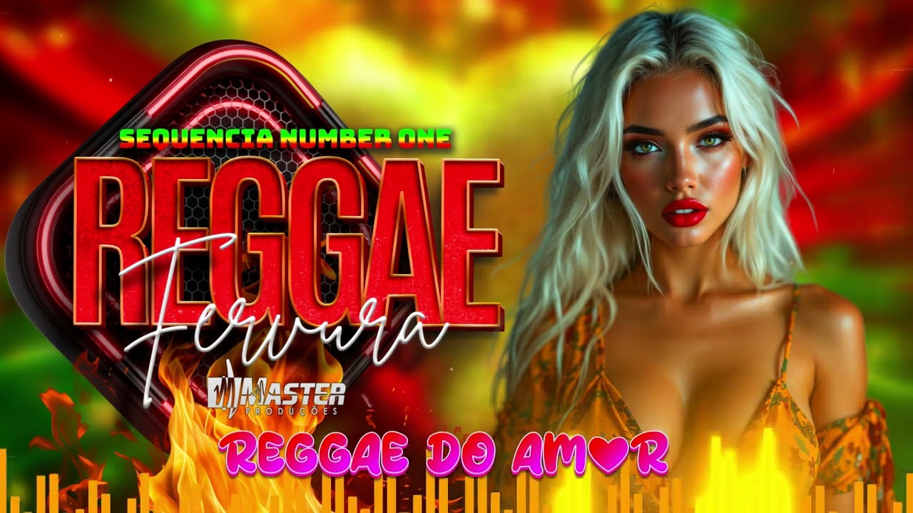 ❤️&zwj;🔥REGGAE DO AMOR😇SONGS REGGAE LOVE REMIX INTERNACIONAL