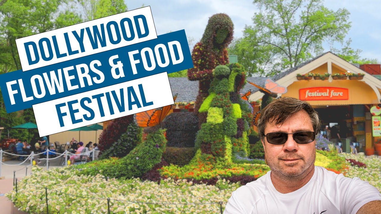 Dollywood's Flower and Food Festival 2021