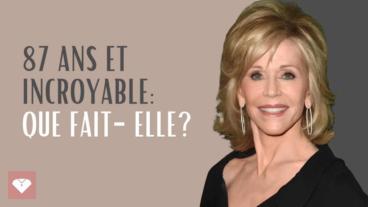 Jane Fonda révèle le secret que l'industrie anti-âge ne veut pas que vous sachiez