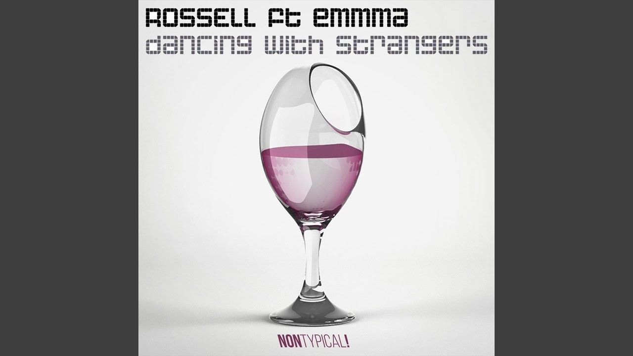 Dancing with Strangers (Remaster) (feat. Emmma)