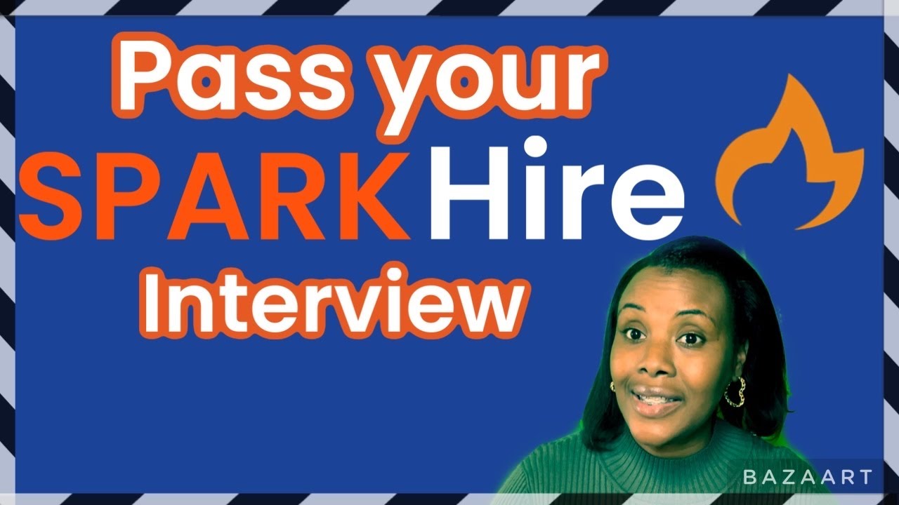 SPARK HIRE INTERVIEW: WHAT IS IT AND THINGS TO CONSIDER.