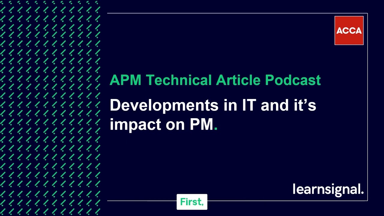 APM Technical Article Podcast: Developments in IT and the impact on PM