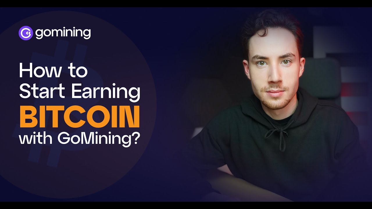 How to Start Earning Bitcoins with GoMining 2025?