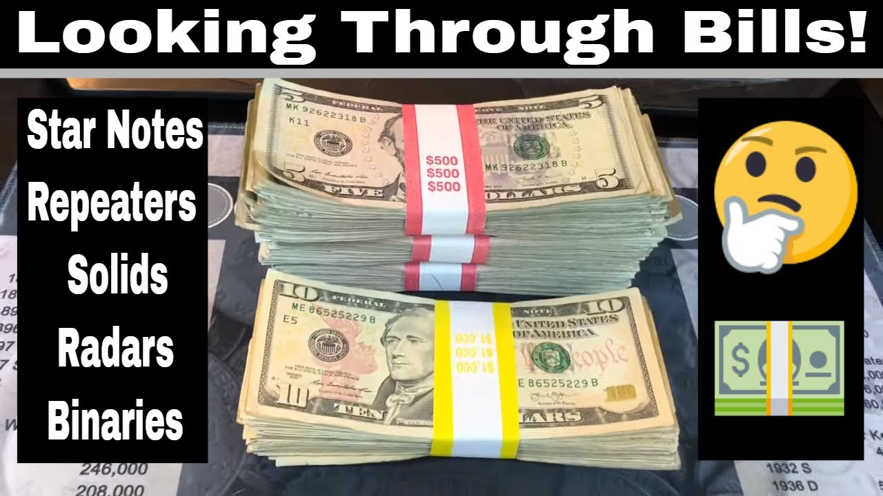 Good Bill Hunting - Star Notes and Cool Serial Numbers