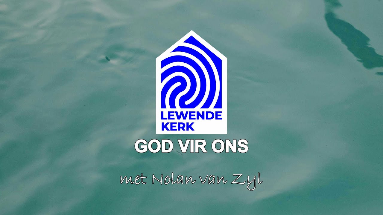 God vir ons - Nolan van Zyl