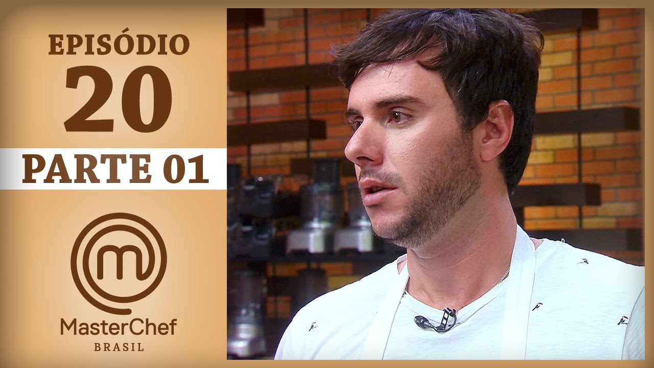 MASTERCHEF BRASIL (18/07/2017) | PARTE 1 | EP 20 | TEMP 04