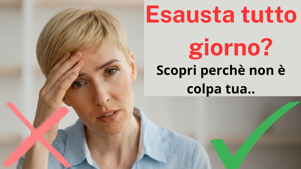 Esausta tutto il giorno? Scopri perchè non è colpa tua..