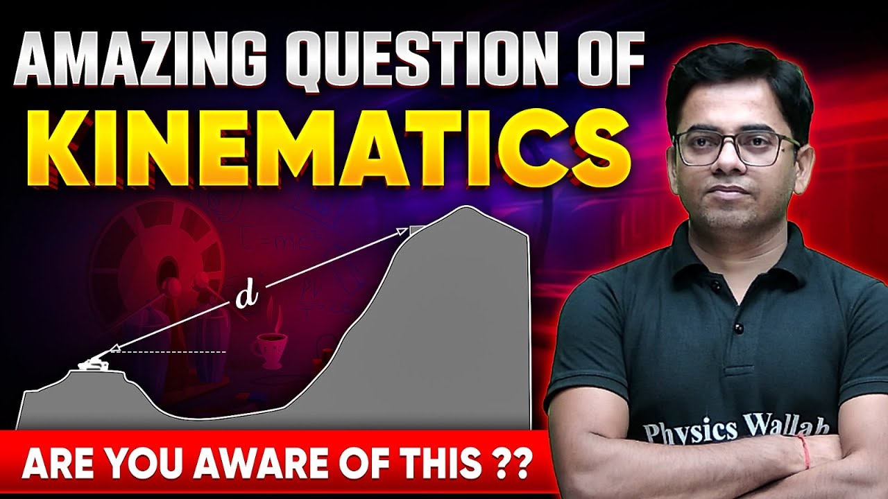 AMAZING question of Kinematics For JEE Advanced 2024