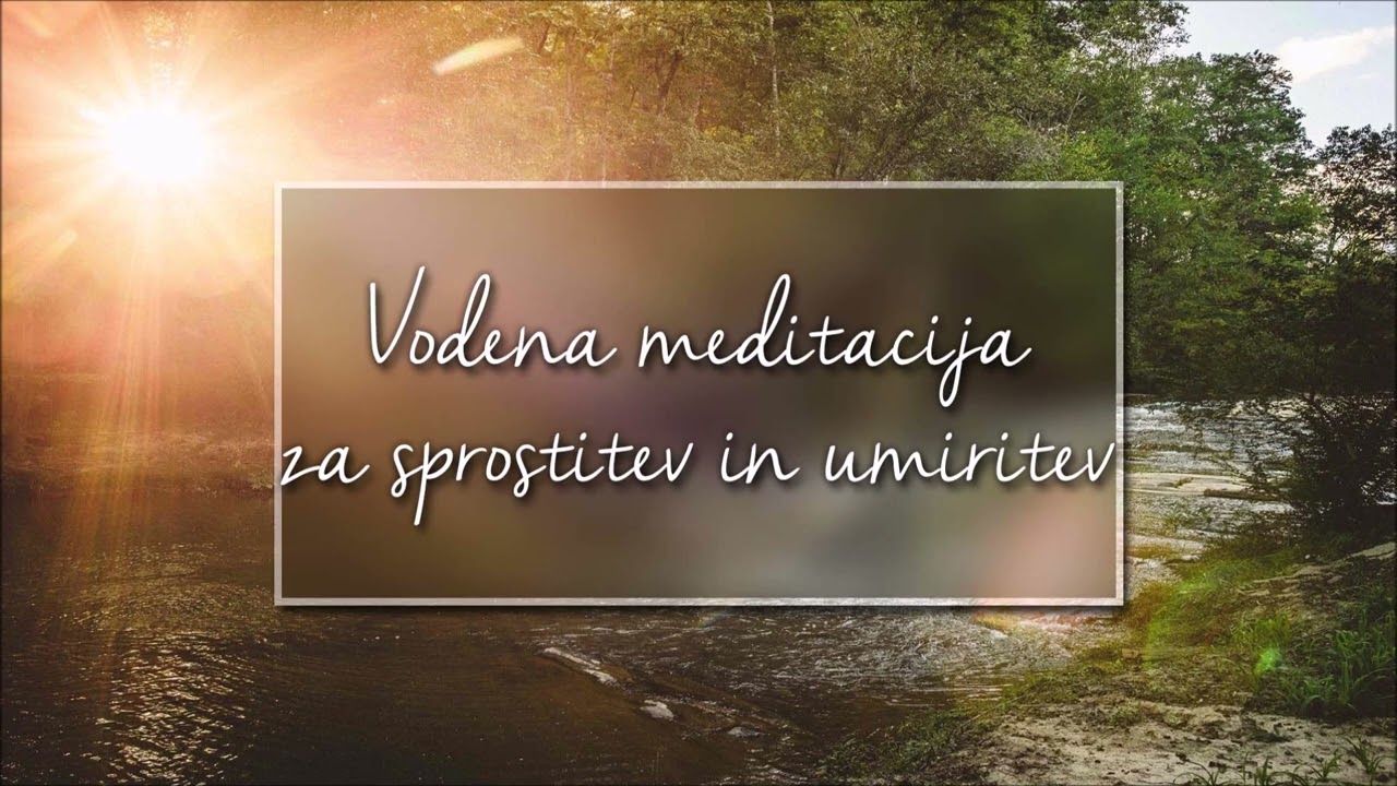 Vodena meditacija za sprostitev in umiritev