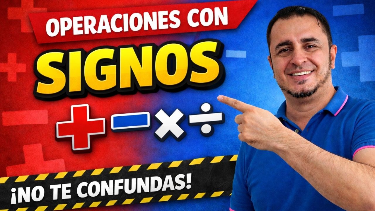 Operaciones con signos (+ − × ÷) | Álgebra desde cero – Clase 4