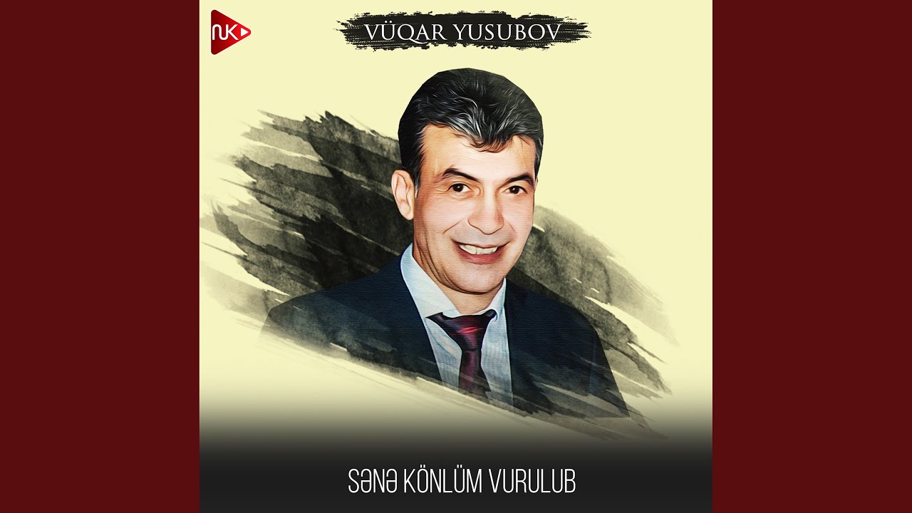 Sənə Könlüm Vurulub