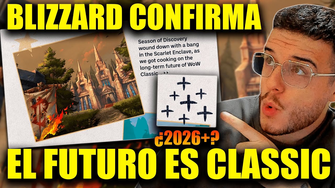 BLIZZARD VA A MANTENER CLASSIC Y WOW CLASSIC+ VIENE EN 2026 | Muchamiel