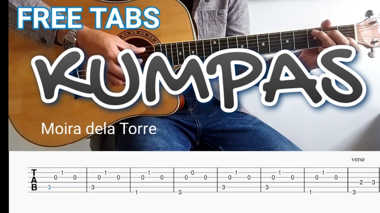 FREE TABS - KUMPAS by Moira dela Torre (Fingerstyle guitar no capo)