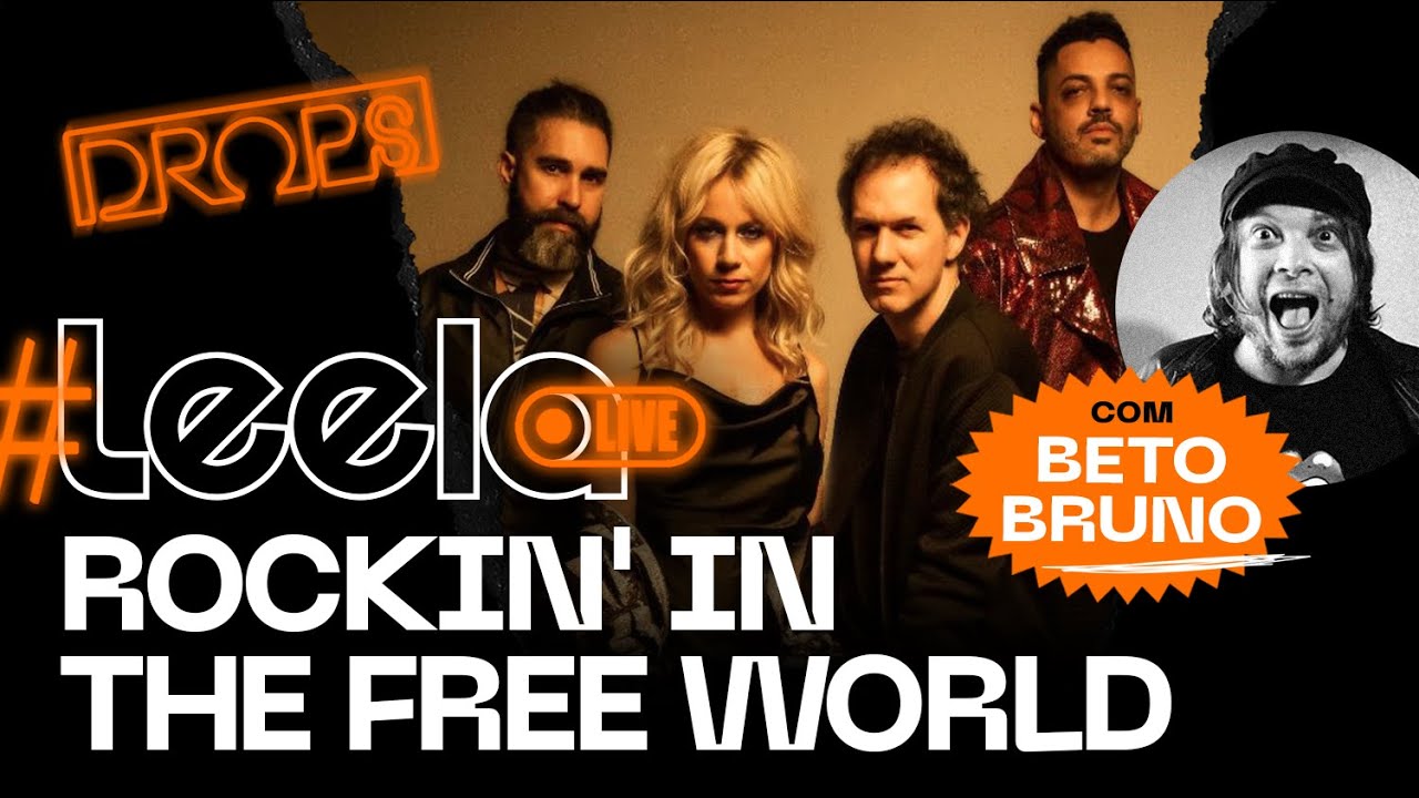 Rockin' In The Free World feat Beto Bruno | LeelaLive DROPS