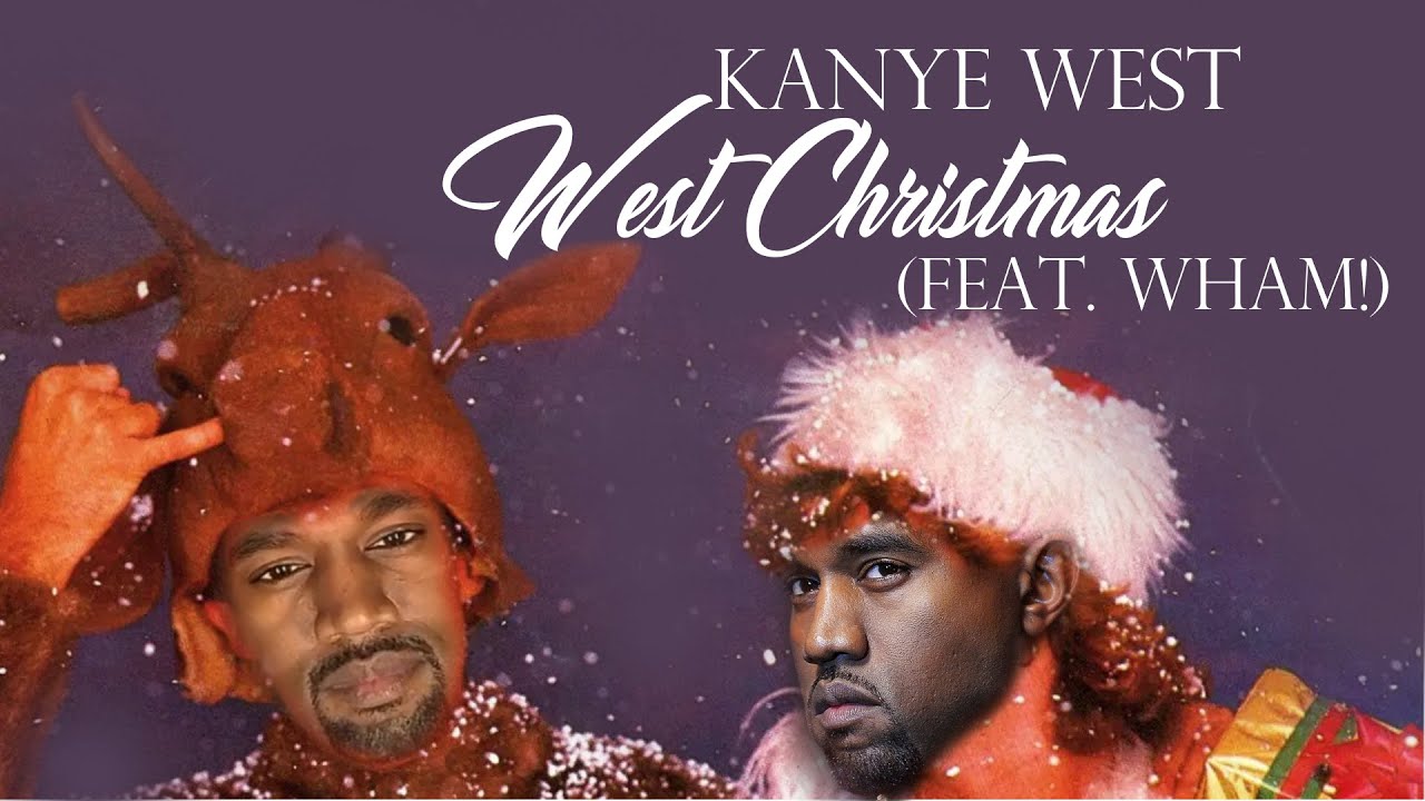 Kanye x Wham! 