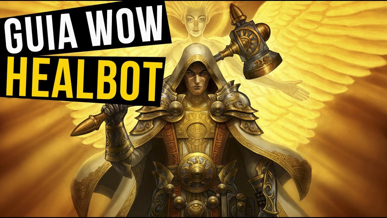 HealBot Continued - Como Usar e Configurar - Turbine suas Curas no World of Warcraft (PT-BR)