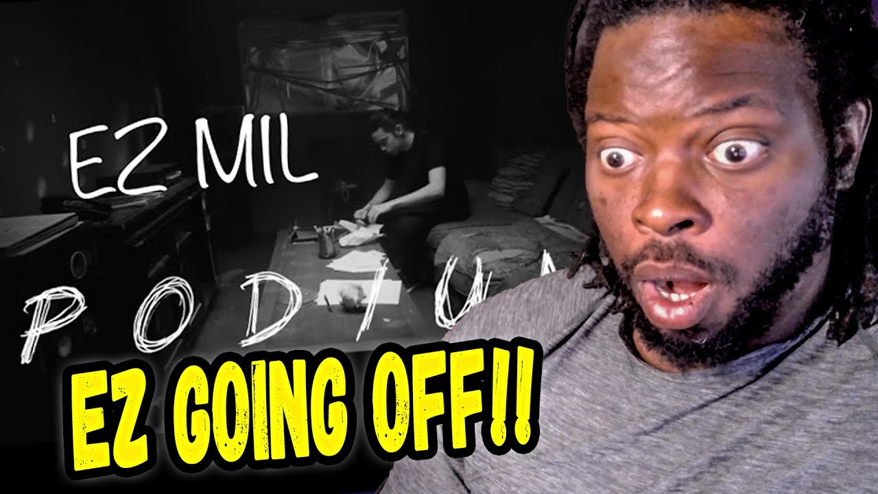 Ez Mil - Podium (Official Music Video) Reaction