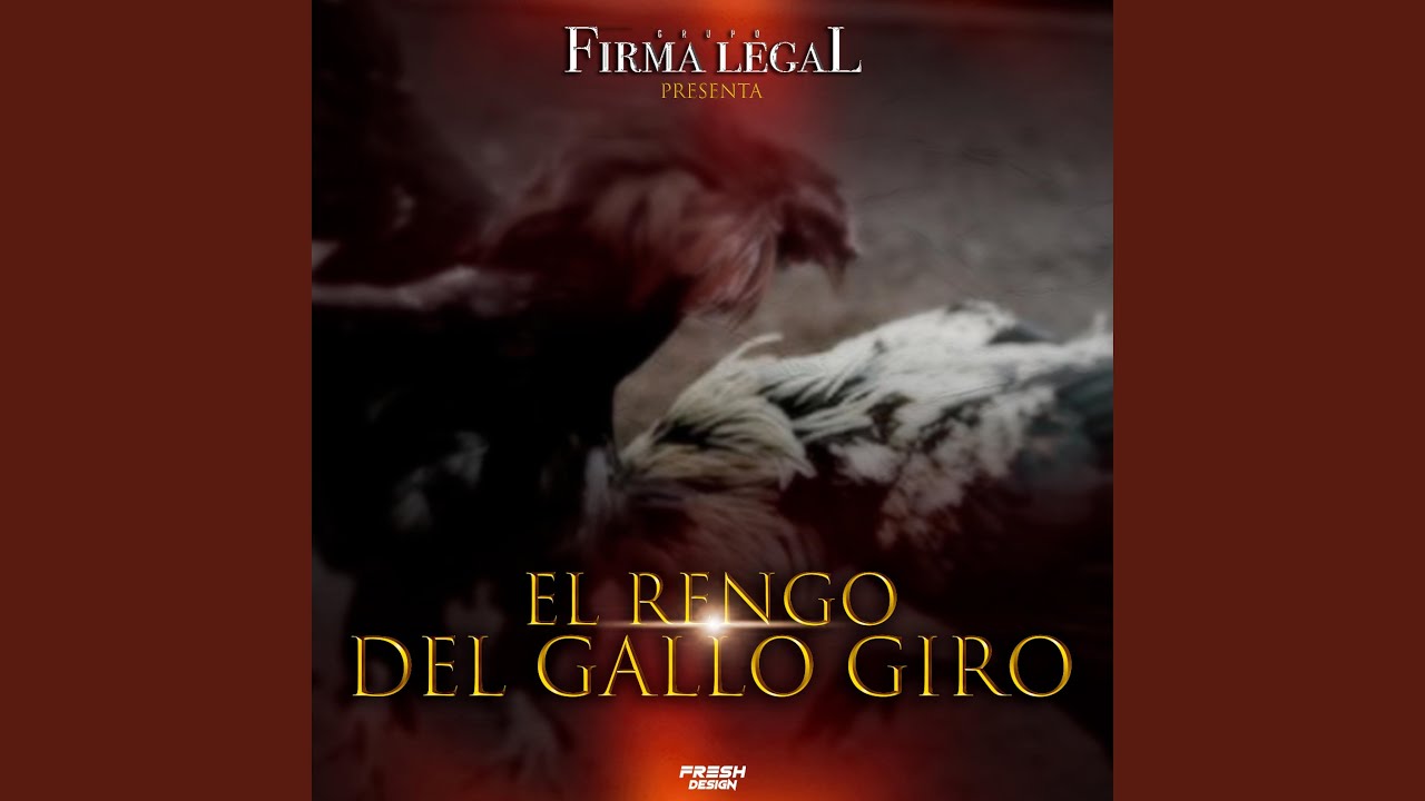El Rengo del Gallo giro