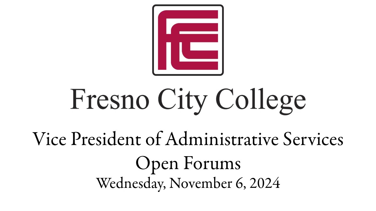 Vice President of Administrative Services Open Forums