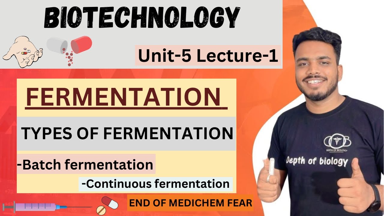 Fermentation || Types of fermentation || fermenter || fermentation biotechnology || depth of biology