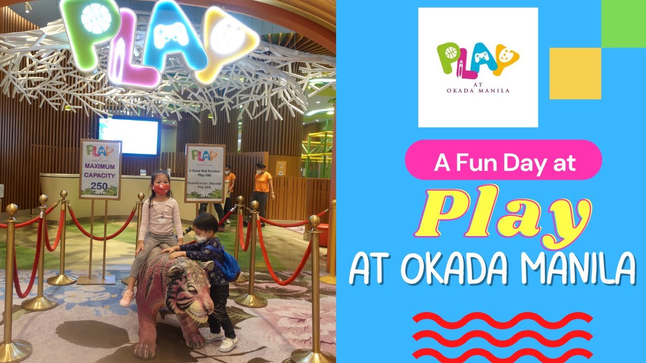Fun Day at PLAY at Okada Manila | Nadine Smith