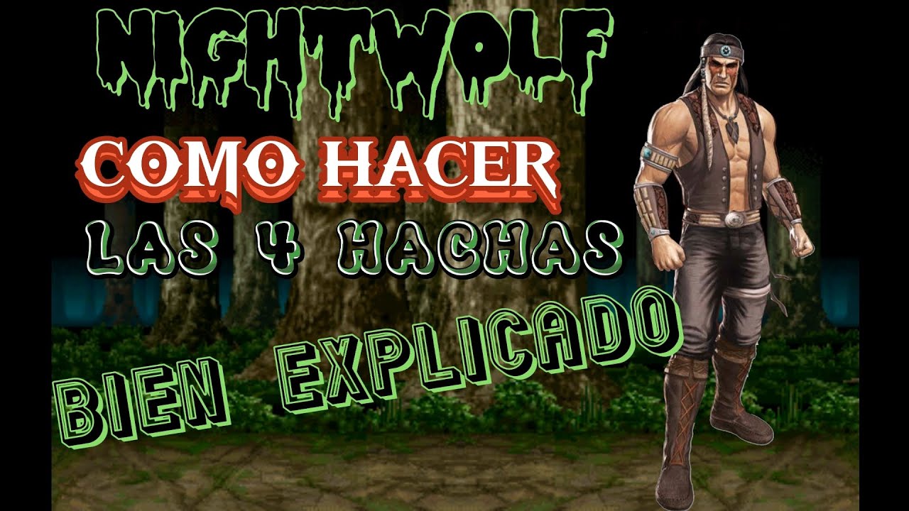 COMO HACER LAS 4 HACHAS DE (NIGHTWOLF)