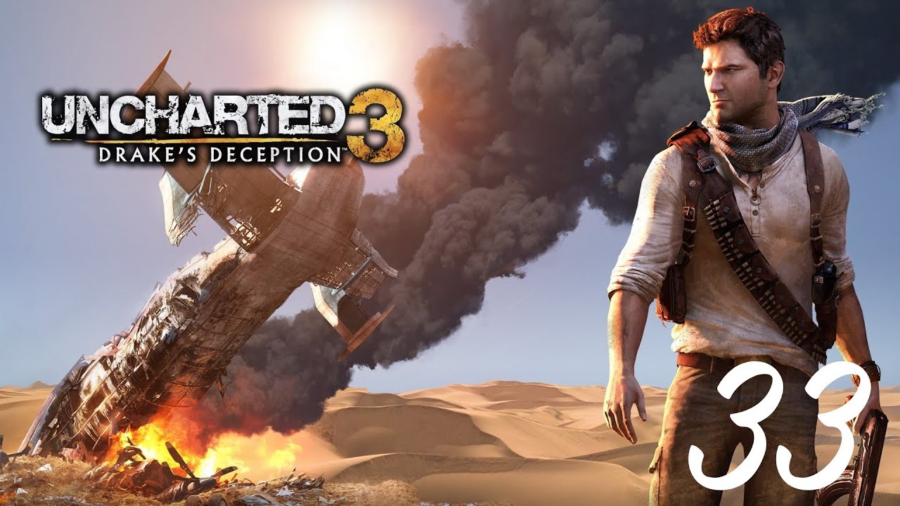 Uncharted 3: Drake's Deception - Поселение: Часть Первая