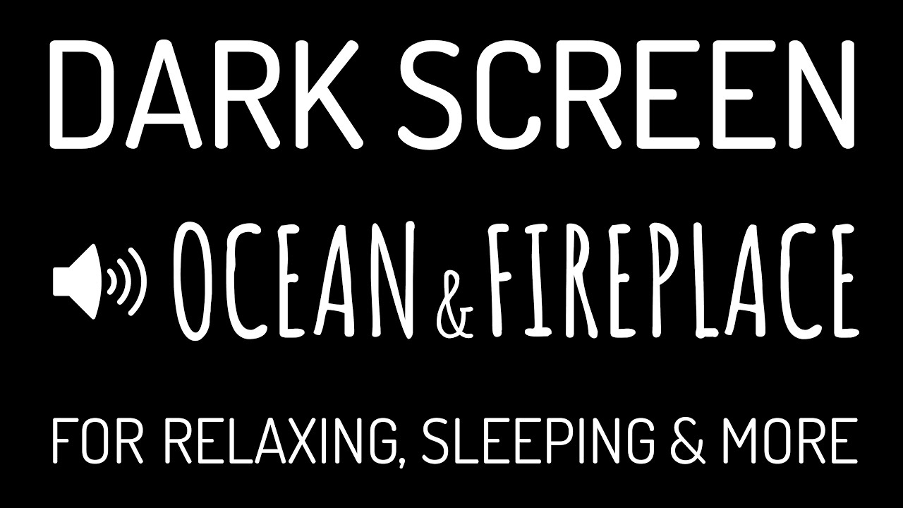 OCEAN & FIREPLACE // DARK SCREEN Crackling Campfire Waves Sounds for Sleeping |Black Screen| Sleep